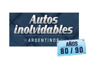 Autos Inolvidables Argentinos Ainos 80/90